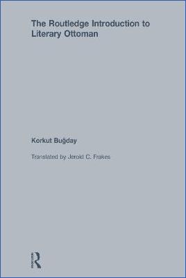 Modern-Literature-Korkut-M.-Buğday--The-Routledge-Introduction-to-Literary-Ottoman-.jpg