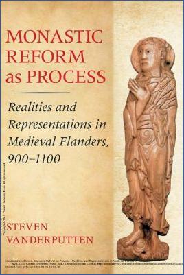 Religious-Literature-Religious-Literature-Steven-Vanderputten--Monastic-Reform-as-Process.-Realities-and-Representations-in-Medieval-Flanders,-900–1100--WM.jpg
