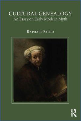 Renaissance-and-Enlightenment-Raphael-Falco--Cultural-Genealogy.-An-Essay-on-Early-Modern-Myth-.jpg