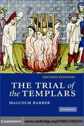 Templars-Malcolm-Barber--The-Trial-of-the-Templars-Canto-Classics-.jpg