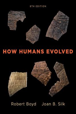 Archaeology-Robert-Boyd,-Joan-B.-Silk--How-Humans-Evolved-8th-edition-.jpg