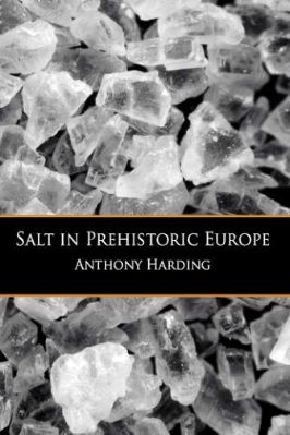 Europe-Asia-Anthony-Harding--Salt-in-Prehistoric-Europe-.jpg