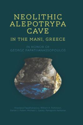 Neolithic-Anastasia-Papathanasiou,-William-A.-Parkinson,-Daniel-J.-Pullen,-Michael-L.-Galaty--Neolithic-Alepotrypa-Cave-in-the-Mani,-Greece-.jpg
